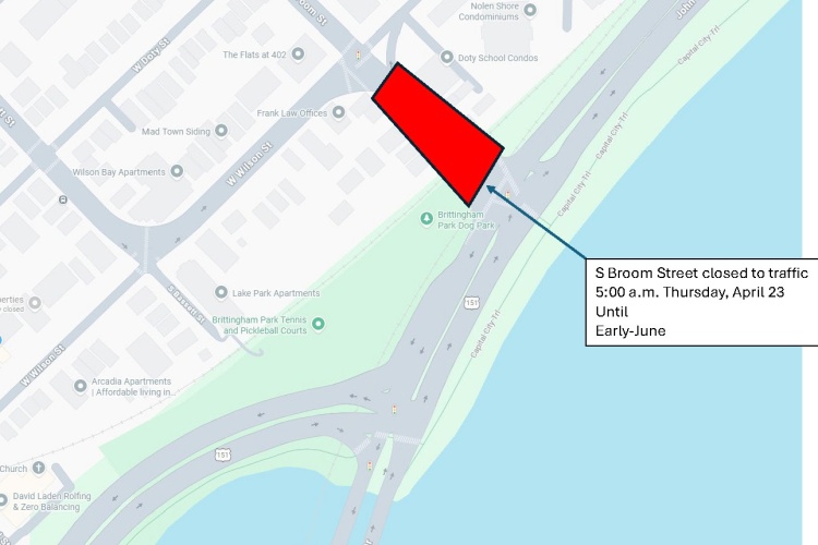 S Broom Street, between Wilson Street and John Nolen Drive, is closed to traffic 5am, April 23 until Early-June.